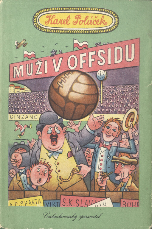 Muži v offsidu :ze života klubových přívrženců, Vyd. 8.