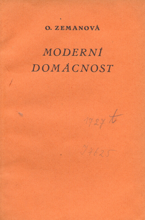 Moderní domácnost :trochu ideí a trochu práce