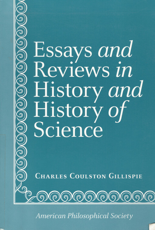 Essays and reviews in history and history of science