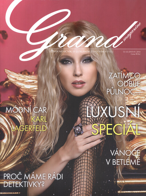 Grand magazine : dvouměsíčník o luxusním životním stylu