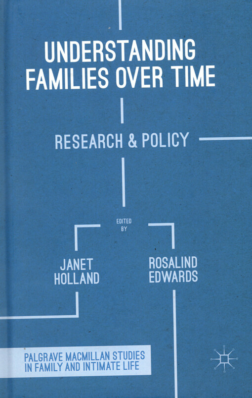Understanding families over time : research and policy