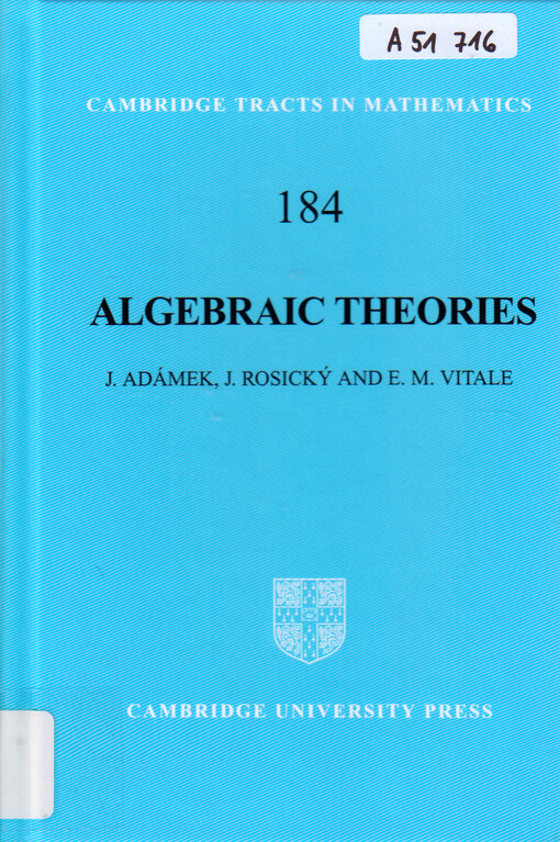 Algebraic theories : a categorical introduction to general algebra