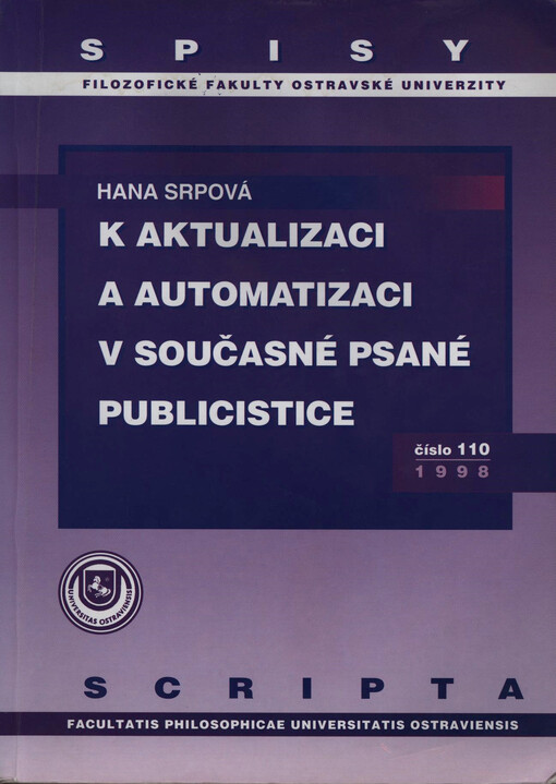 K aktualizaci a automatizaci v současné psané publicistice