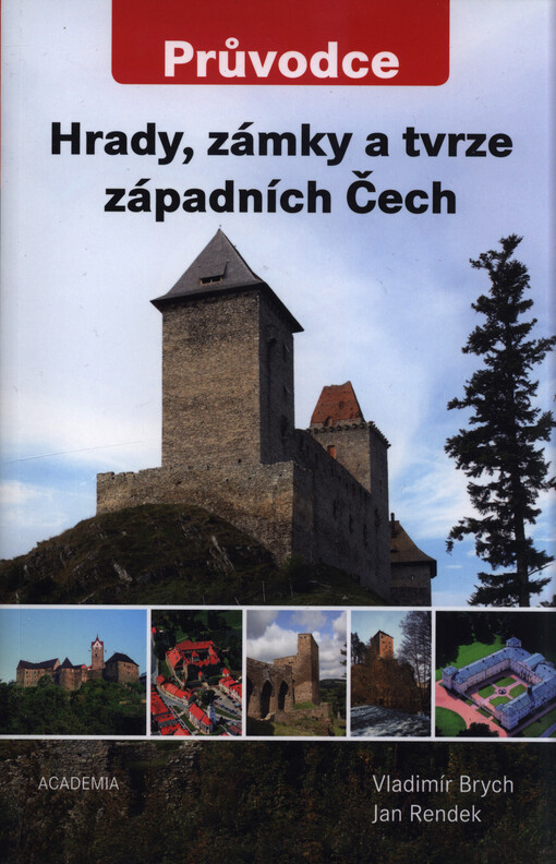 Hrady, zámky a tvrze západních Čech