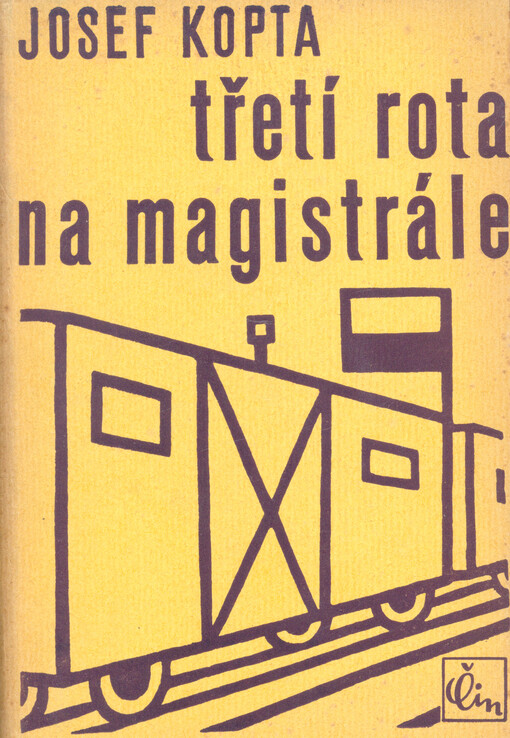 Třetí rota na magistrále :Román