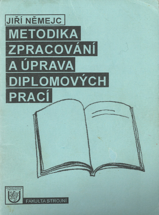 Metodika zpracování a úprava diplomových prací