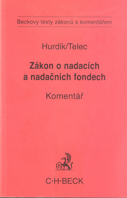 Zákon o nadacích a nadačních fondech : komentář