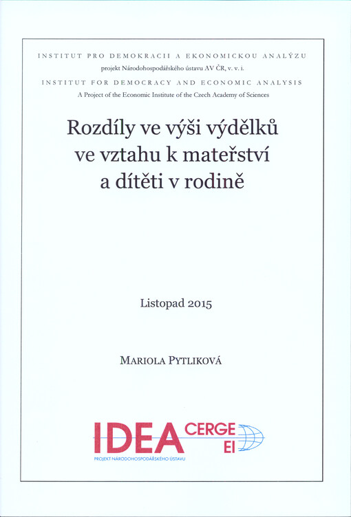 Rozdíly ve výši výdělků ve vztahu k mateřství a dítěti v rodině