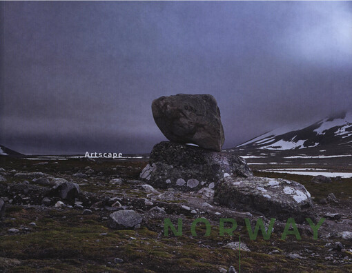 Norway: artscape : přesahy výtvarných aspektů do veřejného prostoru a krajiny v Norsku jako inspirace pro Českou republiku