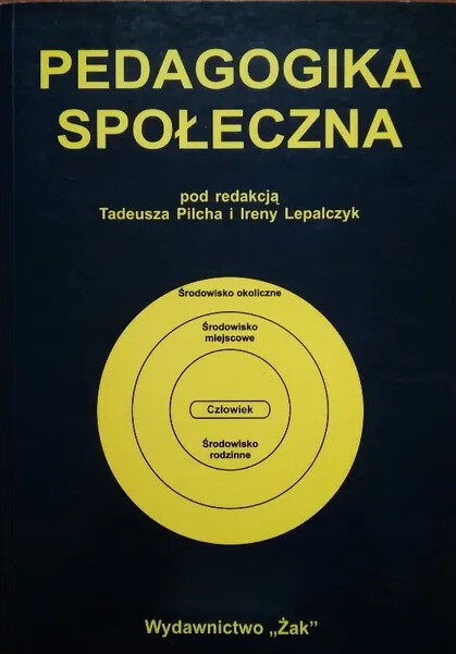 Pedagogika społeczna : człowiek w zmieniającym się świecie