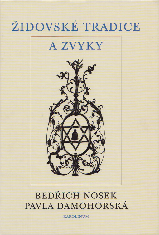 Židovské tradice a zvyky: Bedřich Nosek