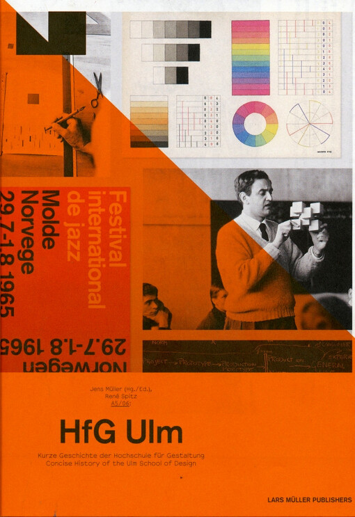 HfG Ulm : kurze Geschichte der Hochschule für Gestaltung : Anmerkungen zum Verhältnis von Design und Politik