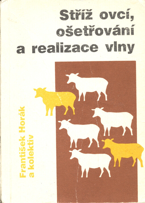 Stříž ovcí, ošetřování a realizace vlny