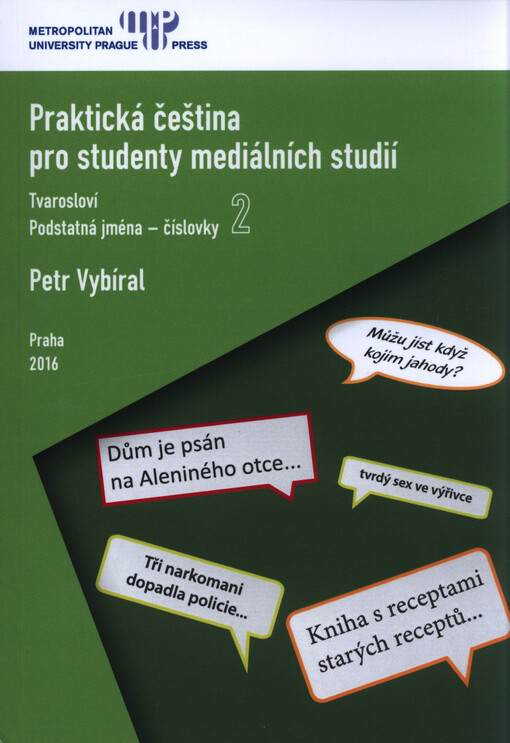 Praktická čeština pro studenty mediálních studií. 2, Tvarosloví, podstatná jména - číslovky