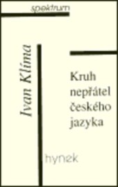 Kruh nepřátel českého jazyka: fejetony