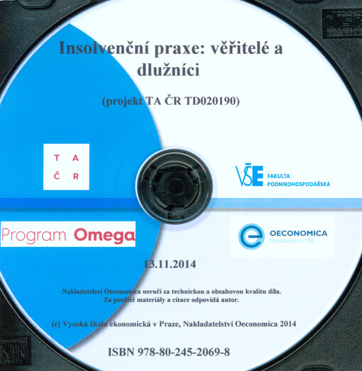 Insolvenční praxe: Věřitelé a dlužníci: (projekt TA ČR TD020190) : 13.11.2014