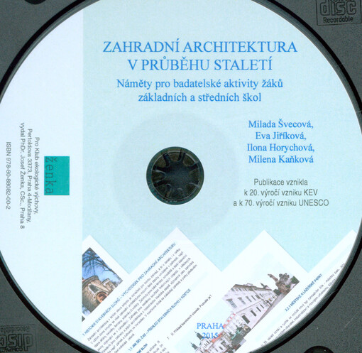 Zahradní architektura v průběhu staletí :náměty pro badatelské aktivity žáků základních a středních škol