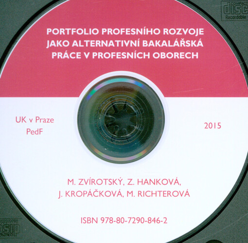 Portfolio profesního rozvoje jako alternativní bakalářská práce v profesních oborech
