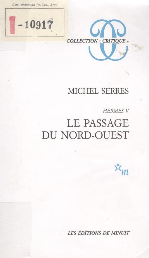 Hermes. V, Le passage du Nord-Quest