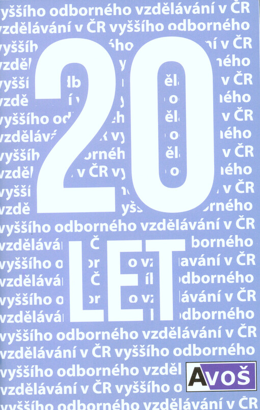 20 let vyššího odborného vzdělávání v České republice