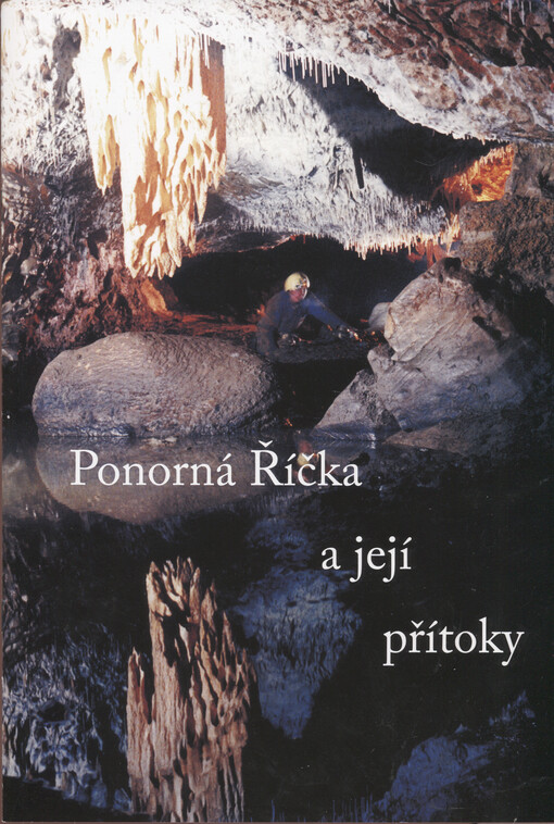 Ponorná Říčka a její přítoky