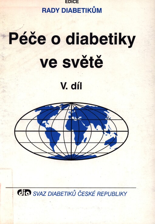 Péče o diabetiky ve světě, sv. 5