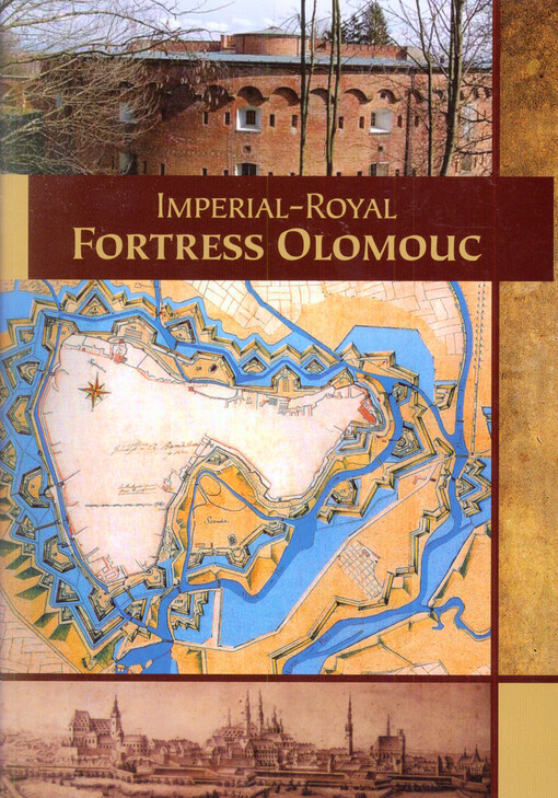 Imperial-Royal Fortress Olomouc