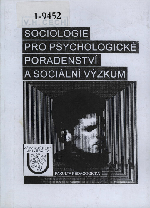 Sociologie pro psychologické poradenství a sociální výzkum