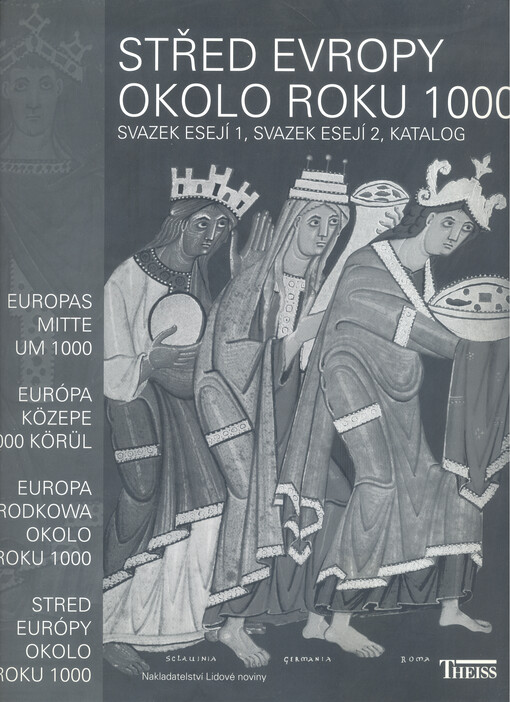 Střed Evropy okolo roku 1000: příručka a katalog k výstavě