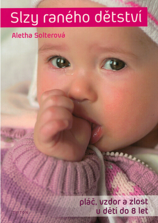 Slzy raného dětství