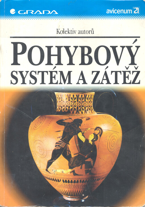 Pohybový systém a zátěž