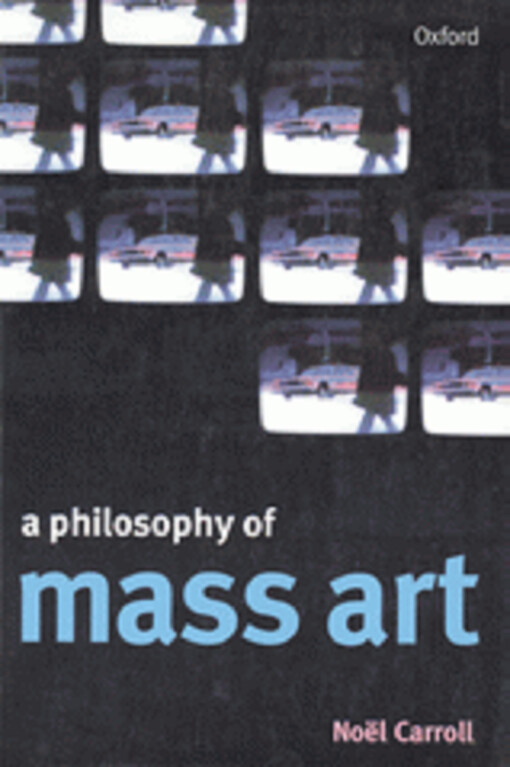 A philosophy of mass art