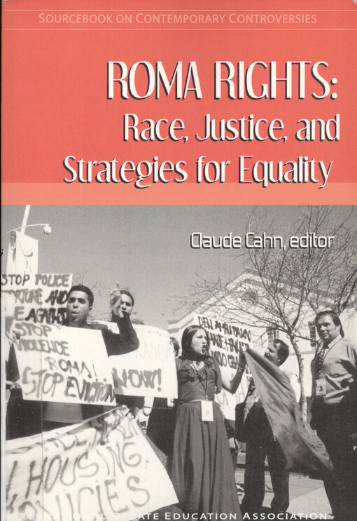 Roma rights : race, justice, and strategies for equality