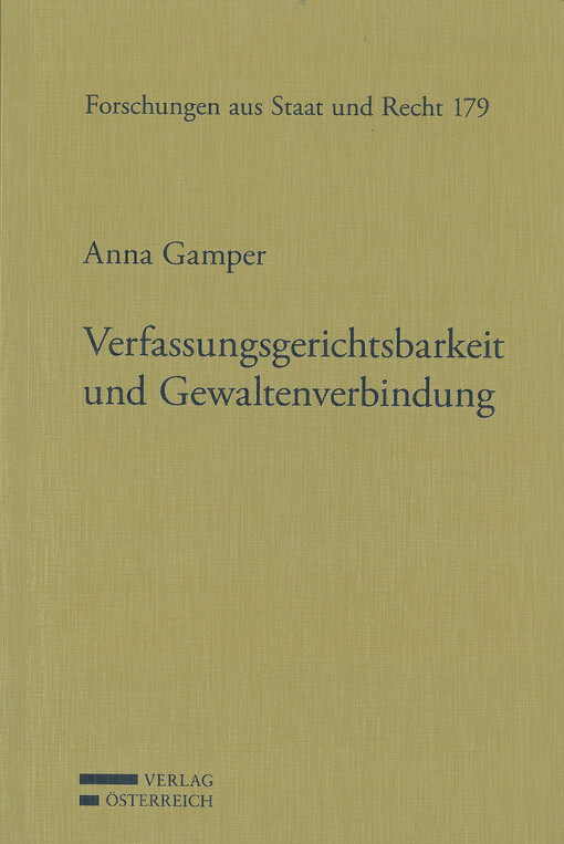 Verfassungsgerichtsbarkeit und Gewaltenverbindung