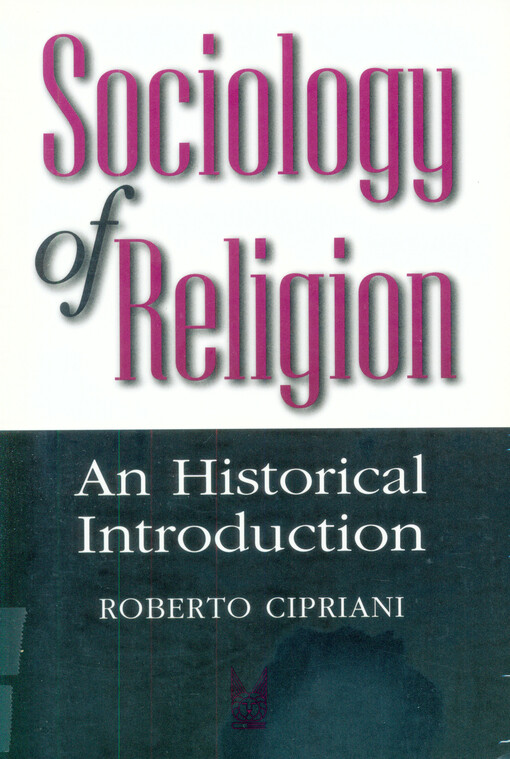 Sociology of religion :an historical introduction