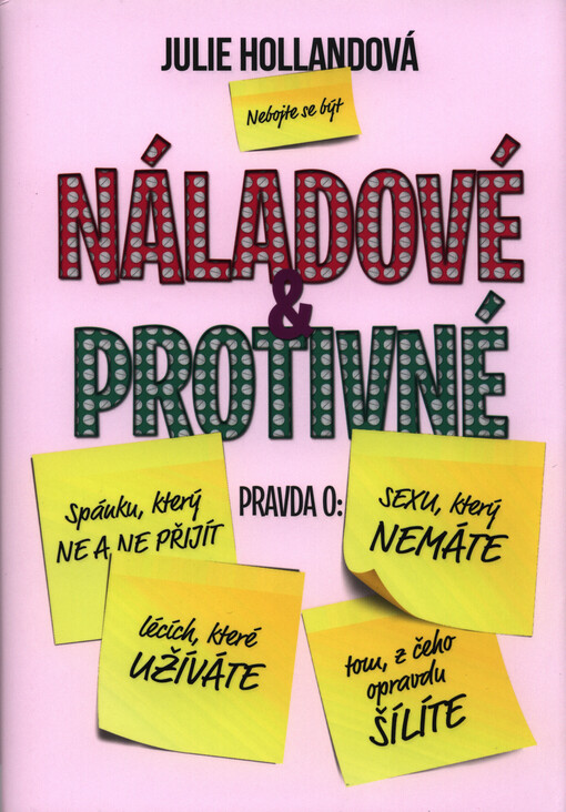 Náladové a protivné | Hollandová Julie - e-kniha
