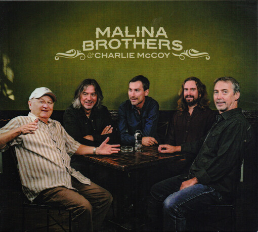 Malina Brothers & Charlie McCoy