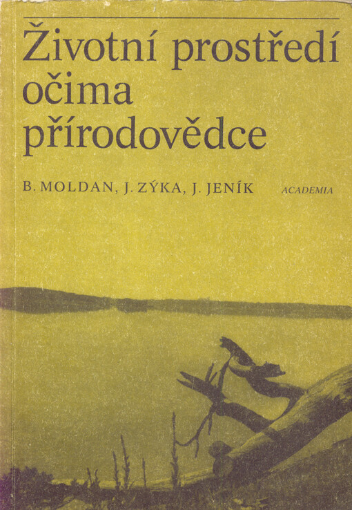 Životní prostředí očima přírodovědce