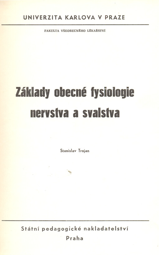 Základy obecné fysiologie nervstva a svalstva