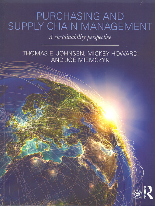 Purchasing and supply chain management : a sustainability perspective