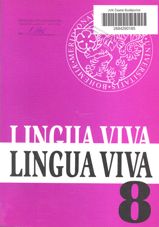 Lingua Viva : odborný časopis pro teorii a praxi vyučování cizím jazykům a češtině jako cizímu jazyku
