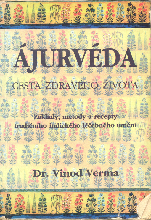 Ájurvéda - Cesta zdravého života