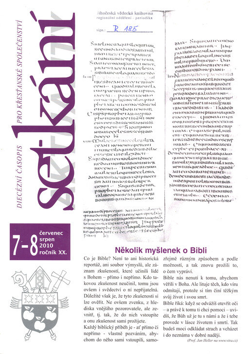 Aktuality Setkání : zajímavosti - komentáře - dopisy - informace - recenze - drobné zprávy - křížovka o ceny - inzerce