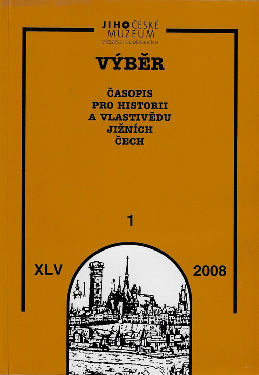 Výběr : časopis pro historii a vlastivědu jižních Čech