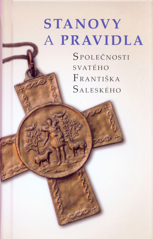 Stanovy a pravidla Společnosti svatého Františka Saleského