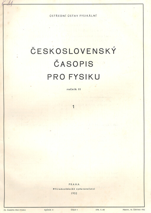 Československý časopis pro fyziku = Czechoslovak Journal of Physics