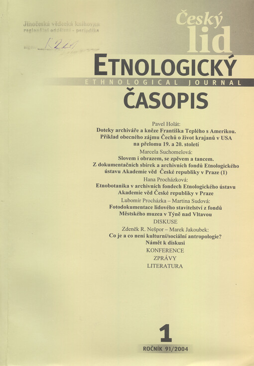 Český lid : sborník věnovaný studiu lidu českého v Čechách, na Moravě, ve Slezsku a na Slovensku