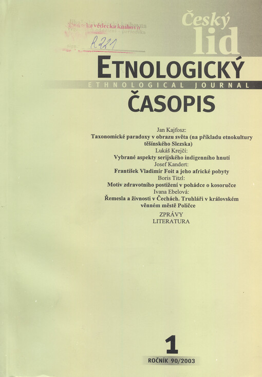Český lid : sborník věnovaný studiu lidu českého v Čechách, na Moravě, ve Slezsku a na Slovensku