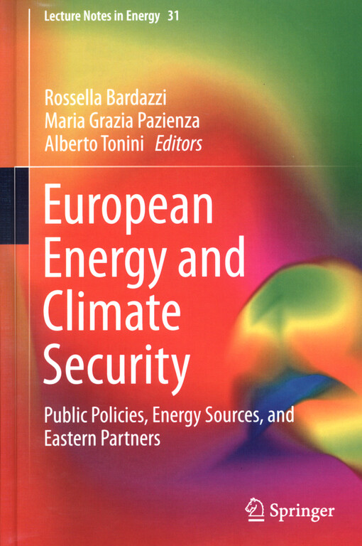 European energy and climate security : public policies, energy sources and eastern partners