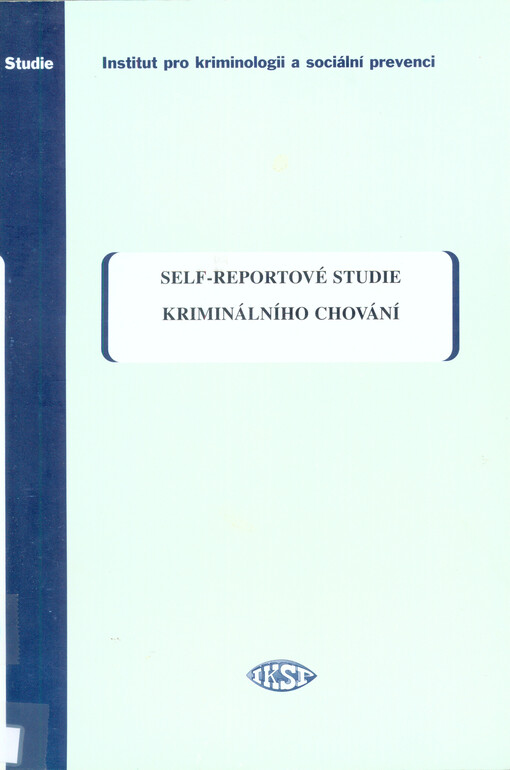 Self-reportové studie kriminálního chování